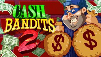 Cash Bandits 2